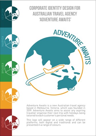 Poster shows digital illustration of a yellow aeroplane flying around the world and reads 'Corporate identity design for Australian travel agency - Adventure Awaits'