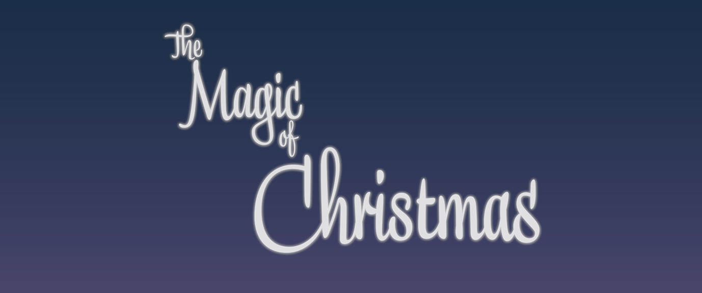 A still from an animation. The title, ‘The Magic of Christmas’ is in white text against a dark blue background.