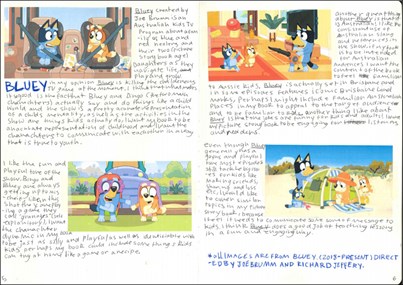 This folio page shows four images from the TV show ‘Bluey’, annotated with explanation about why the show is successful and how it might inspire Ruby’s design.