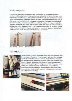 Two journal style entries that detail the production process of drawer construction. Nick details some issues that were faced during the construction and explains how these were addressed.