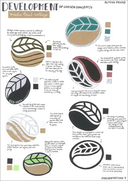 A folio page titled ‘Development of chosen concept/s – Media Trial: collage’. Various iterations of a logo inspired by a coffee bean are drawn using different colours and arrangements. Each logo is annotated.  
