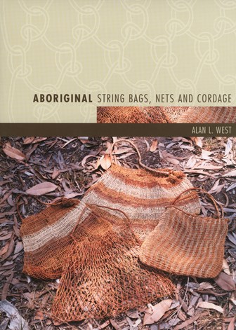 Cover of Aboriginal String Bags, Nets and Cordage