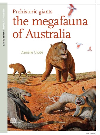 Cover of Prehistoric Giants: The Megafauna of Australia