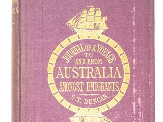 Book entitled 'Journal of a Voyage to Australia by the Cape of Good Hope, Six Months in Melbourne, and Return to England by Cape Horn, including Scenes and Sayings on Sea and Land', by Sinclair Thomson Duncan