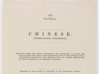 Document tabled in the Parliament of Victoria in 1881 entitled 'Chinese Intercolonial Conference'.