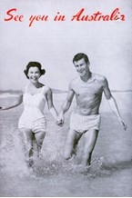 Assisted passages to Australia poster, "See You in Australia", 1963: a man and a woman dressed for the beach, hand in hand, up to their ankles in water