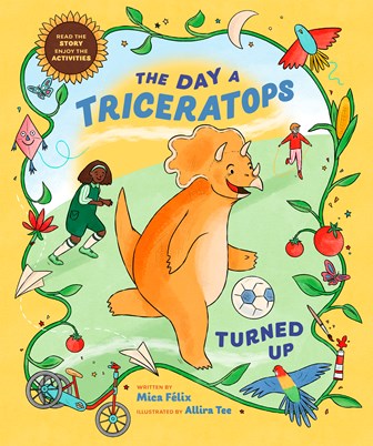 Cover of the The Day A Triceratops Turned Up book