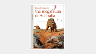 Cover of Prehistoric Giants: The Megafauna of Australia